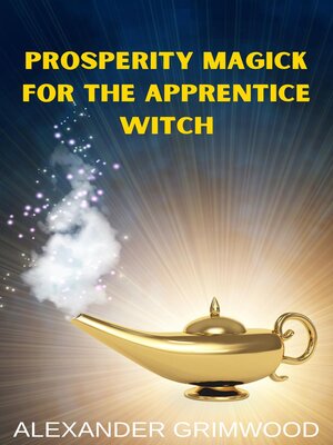 cover image of Prosperity Magick for the Apprentice Witch